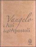 Vangelo e Atti degli Apostoli. Edizione pregiata in ecopelle tortora