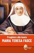 Beata Maria Teresa Fasce: la segretaria di santa Rita. Biografia e preghiere
