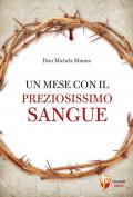 Un mese con il preziosissimo sangue