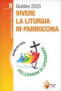 Vivere la liturgia in parrocchia