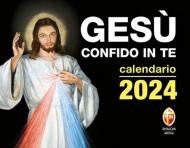 Gesù confido in te. Calendario a strappo 2024