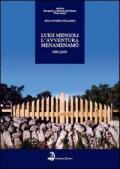 Luigi Mengoli. L'avventura Menamenamò. Quindici anni (1995-2010) di ricerca per lo sviluppo della cultura etnomusicale del Salento. Con CD Audio