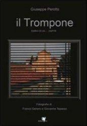 Il trompone. Diario di un ospite