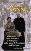 Maria Nanni. «Missionaria della sofferenza e della gioia» nella guida di mons. Luigi Novarese