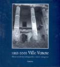 1952-2001 Ville venete. Mezzo secolo tra salvaguardia e nuove emergenze