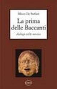 La prima delle baccanti. Dialogo sulla musica