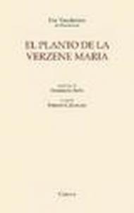 El planto de la verzene Maria. Ediz. illustrata