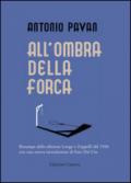 All'ombra della forca (rist. anast. 1936)