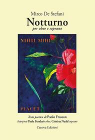 Notturno per oboe e soprano. Con CD-Audio