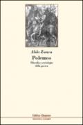 Polemos. Filosofia e sociologia della guerra