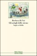 Gli artigli delle sirene. Saggio su Kafka