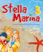 Stella marina. Per la 3ª classe elementare