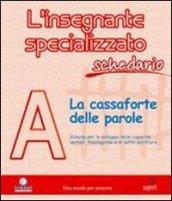 L'insegnante specializzato. Schedario A