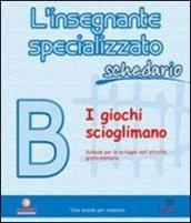 L'insegnante specializzato. Schedario B