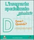 L'insegnante specializzato. Schedario D