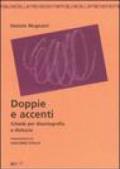 Doppie e accenti. Schede per disortografia e dislessia