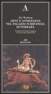 Arte e astrologia nel palazzo Schifanoja di Ferrara