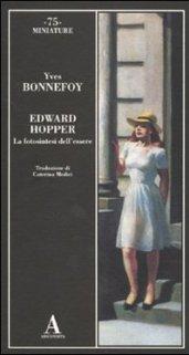 Edward Hopper. La fotosintesi dell'essere