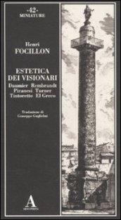 ESTETICA DEI VISIONARI. DAUMIER, RE