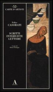 Scritti, interviste, lettere