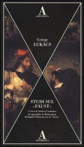 Studi sul «Faust»