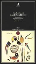 Kandinskij e io
