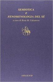 Semiotica e fenomenologia del sé