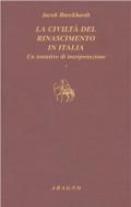 La civiltà del Rinascimento in Italia