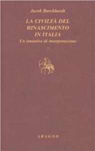 La civiltà del Rinascimento in Italia