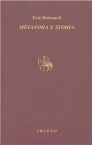 Metafora e storia. Studi su Dante e Petrarca