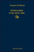 Pinocchio uno, due, tre