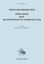 Mercurii Trismegisti. Liber de potestate et sapientia dei