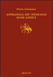 Apologia de' teologi scolastici