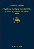 Teoria della giustizia. Lezioni di filosofia del diritto 1953