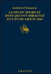 Le dit du sourd et muet quit fut miracle en l'an de grace 1266