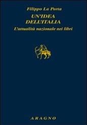 Un'idea dell'Italia. L'attualità nazionale nei libri