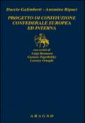 Progetto di costituzione confederale europea ed interna