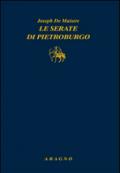 Le serate di Pietroburgo o colloqui sul governo temporale della Provvidenza