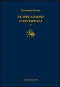 Le relazioni universali (2 vol.)