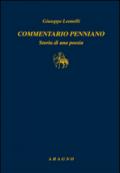 Commentario penniano. Storia di una poesia