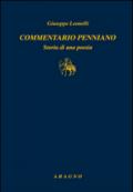 Commentario penniano. Storia di una poesia