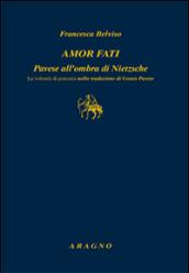 Amor fati. Pavese all'ombra di Nietzsche