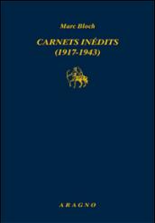 Carnets inedits 1917-1943