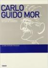 Carlo Guido Mor e la storiografia giuridico-istituzionale italiana del Novecento
