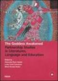 The Goddess awakened. Partnership studies in literatures, language and education. Con 2 DVD