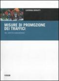 Le misure di promozione dei traffici nel diritto comunitario