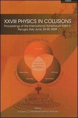 XXVIII physics in collisions