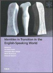 Identities in transition in the english-speaking world