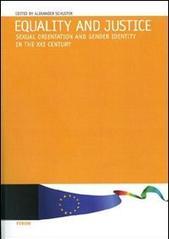 Equality and justice. Sexual orientation and gender identity in the XXI century