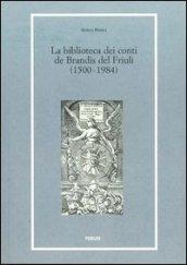 La biblioteca dei conti De Brandis (1500-1984)